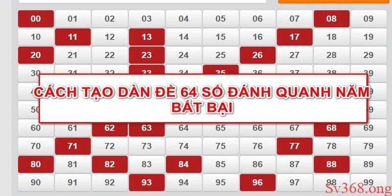 Hướng Dẫn 3 Cách Tạo Dàn Đề 64 Số Đang Hot Tại Việt Nam 4 Tạo dàn đề theo giải đặc biệt cần rất nhiều kiên nhẫn