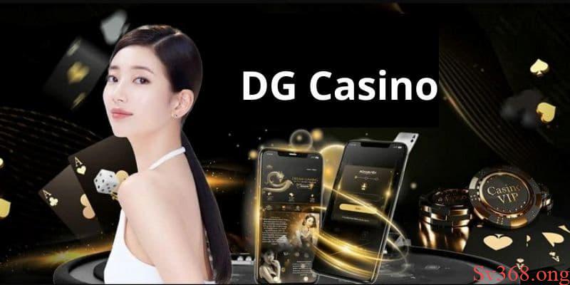DG Casino Sv368 - Sảnh Live Casino Cá Cược Chất Lượng 2025 2 Ưu và nhược điểm của sảnh DG Casino hiện nay