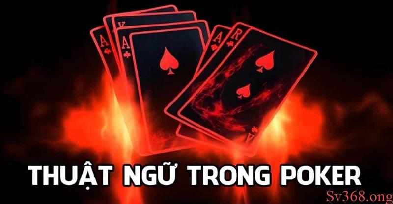 thuật ngữ trong Poker