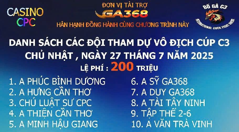 Full Trận Đá Giải Trực Tiếp Bồ Gà Cpc3 Ngày 27/08/2025